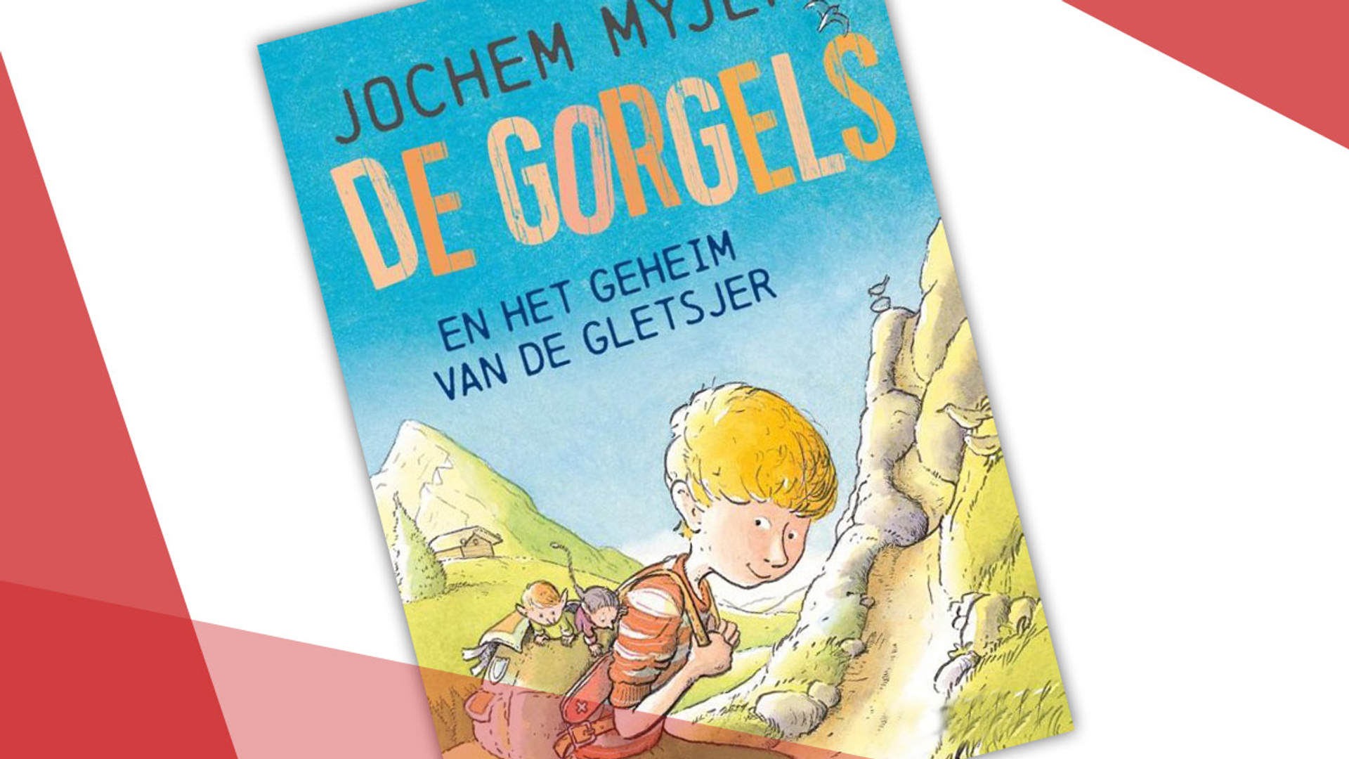 jochem myjer gorgels gletsjer