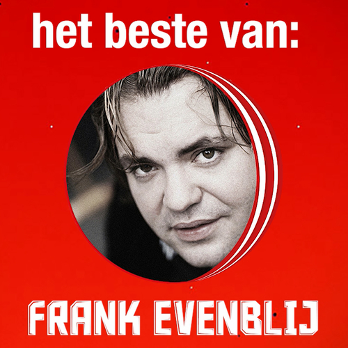 Het beste van: Frank Evenblij