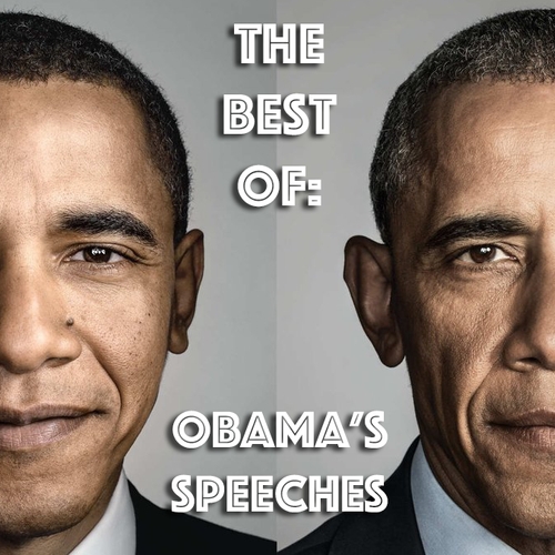 The Best Of: Obama's Speeches